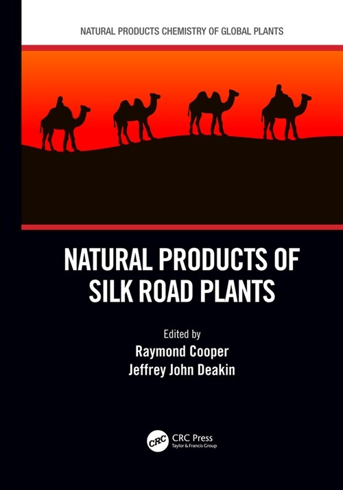 Natural Products of Silk Road Plants (Hardcover, 1)