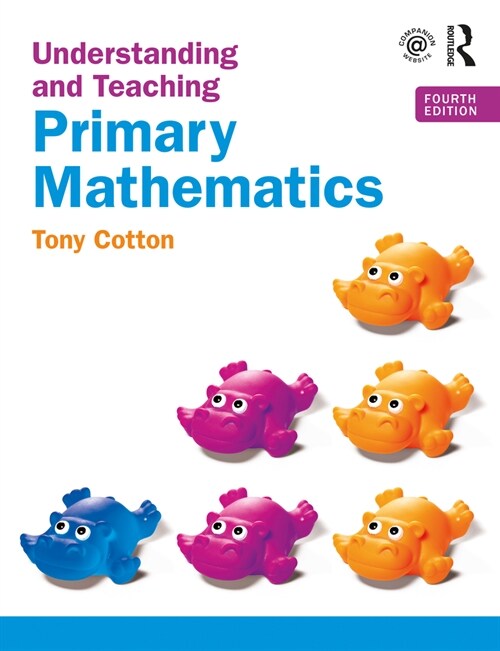Understanding and Teaching Primary Mathematics (Paperback, 4 ed)