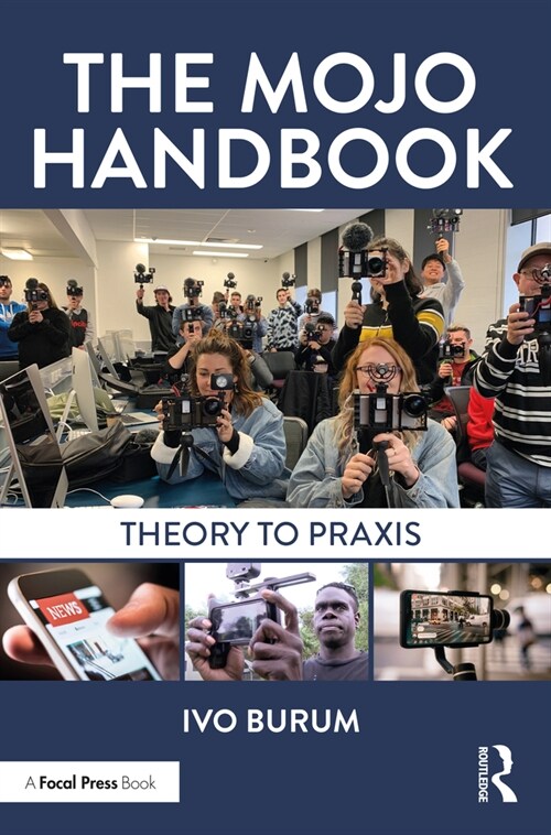 The Mojo Handbook : Theory to Praxis (Paperback)