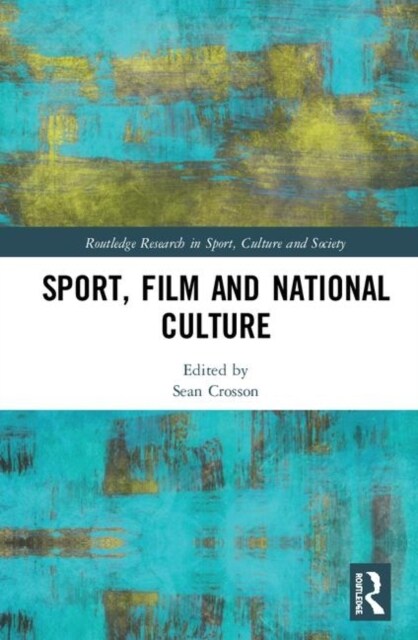 Sport, Film and National Culture (Hardcover, 1)