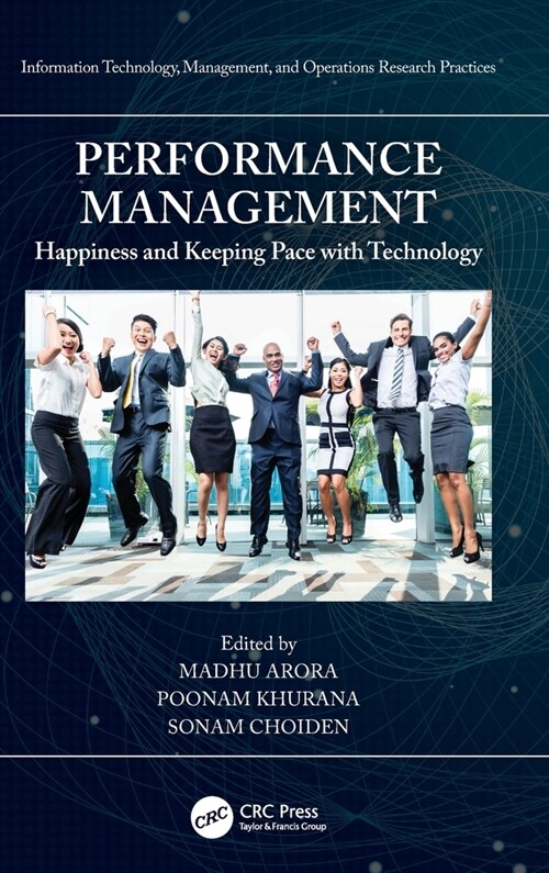 Performance Management : Happiness and Keeping Pace with Technology (Hardcover)