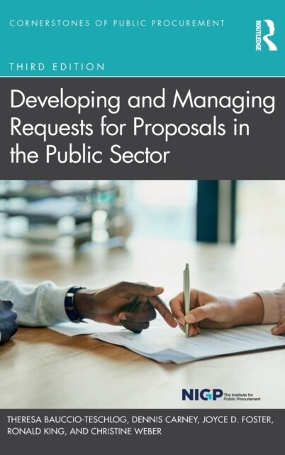 Developing and Managing Requests for Proposals in the Public Sector (Hardcover, 3 ed)