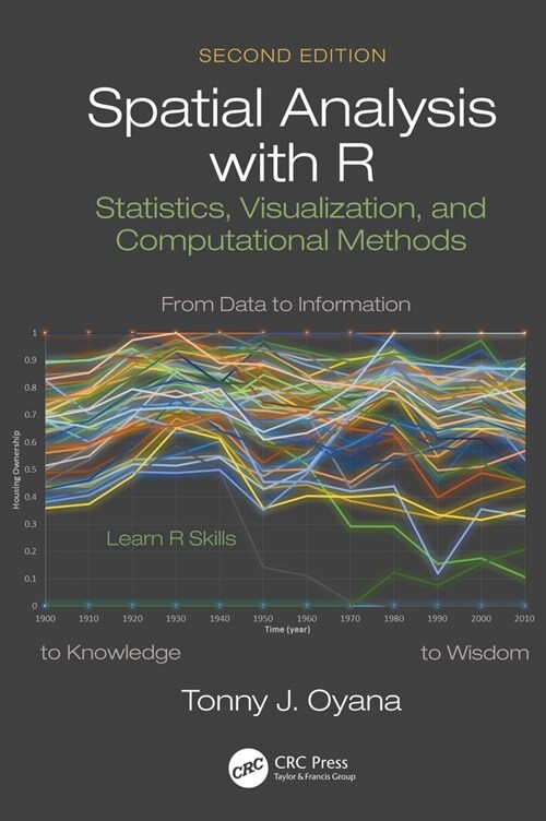 Spatial Analysis with R : Statistics, Visualization, and Computational Methods (Hardcover, 2 ed)