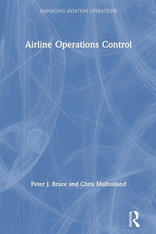 Airline Operations Control (Paperback, 1)