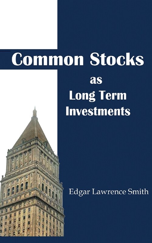 Common Stocks As Long Term Investments (Hardcover)