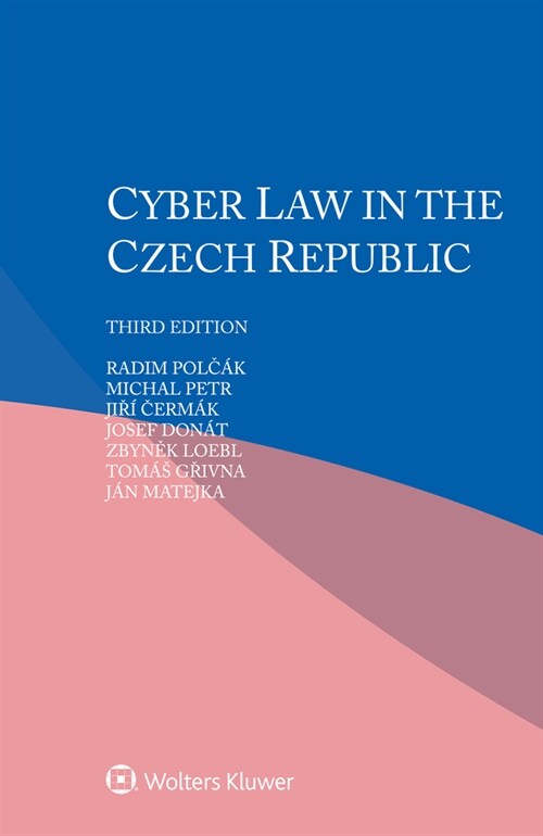Cyber Law in Czech Republic (Paperback, 3)