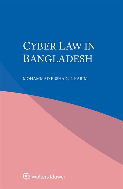 Cyber Law in Bangladesh (Paperback)