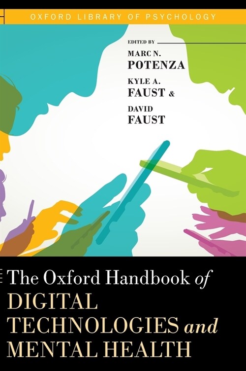 Oxford Handbook of Digital Technologies and Mental Health (Hardcover)