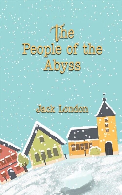 The People of the Abyss (Paperback)