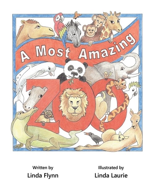 A Most Amazing Zoo (Paperback)