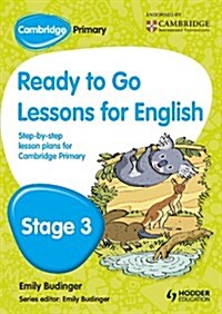 Cambridge Primary Ready to Go Lessons for English Stage 3 (Paperback)