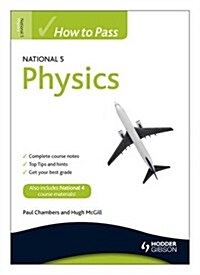 How to Pass National 5 Physics (Paperback)