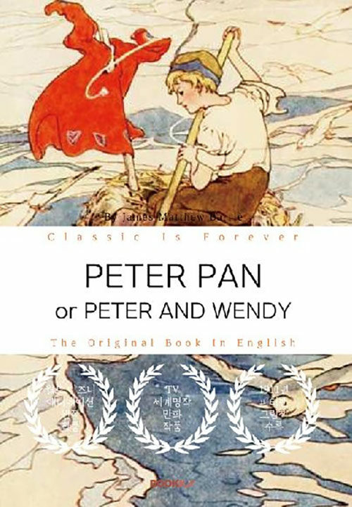 [중고] [POD] PETER PAN (or PETER AND WENDY) - 피터팬[피터와 웬디] (영문원서)