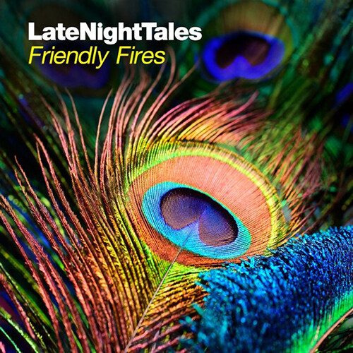 [수입] Friendly Fires - Late Night Tales: Friendly Fires [180g 2LP]