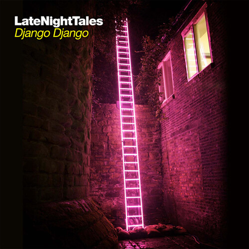 [수입] Django Django - Late Night Tales: Django Django [Limited Edition]