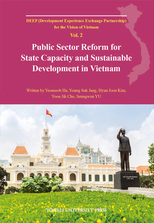 Public Sector Reform for State Capacity and Sustainable Development in Vietnam