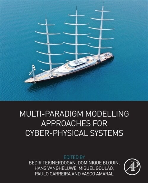 Multi-Paradigm Modelling Approaches for Cyber-Physical Systems (Paperback)