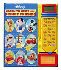 Learn to Write with Disney Friends (Hardcover, Soundbook)
