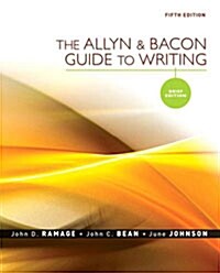 The Allyn & Bacon Guide to Writing (Paperback, 5th, Brief)