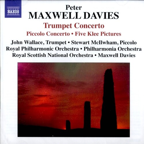 [수입] 맥스웰 데이비스: 트럼펫 협주곡, 피콜로 협주곡 & 클리의 그림들