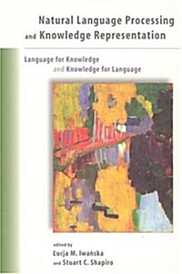 Natural Language Processing and Knowledge Representation: Language for Knowledge and Knowledge for Language (Paperback)