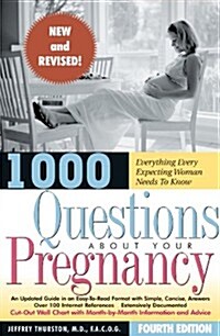 1000 Questions about Your Pregnancy (Paperback, 4)