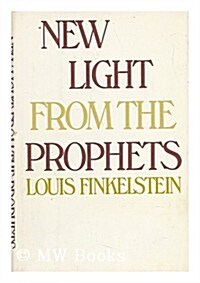 New Light From The Prophets (Hardcover)