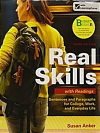 Real Skills with Readings: Sentences and Paragraphs for College, Work, and Everyday Life (Loose Leaf, 3)