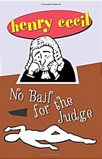 No Bail for the Judge (Paperback)
