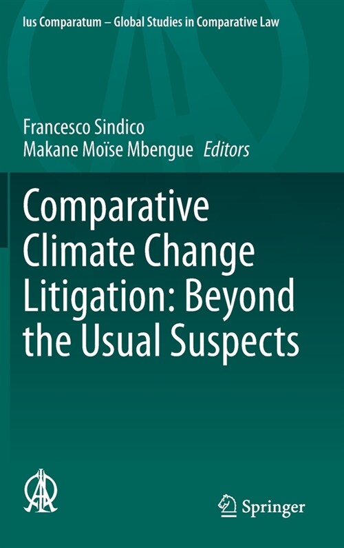 Comparative Climate Change Litigation: Beyond the Usual Suspects (Hardcover)