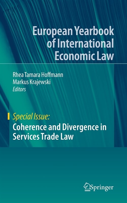 Coherence and Divergence in Services Trade Law (Hardcover)