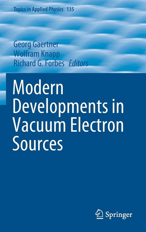 Modern Developments in Vacuum Electron Sources (Hardcover, 2020)