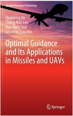 Optimal Guidance and Its Applications in Missiles and UAVs (Hardcover)