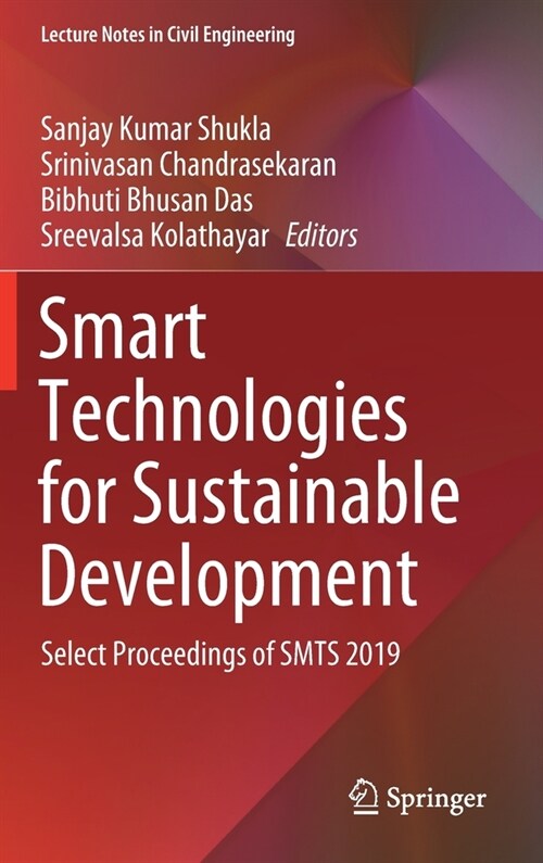 Smart Technologies for Sustainable Development: Select Proceedings of Smts 2019 (Hardcover, 2021)