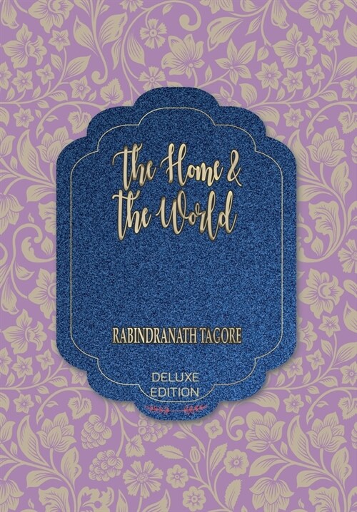The Home and the World (Hardcover)