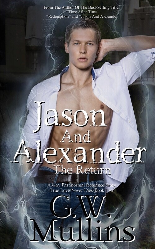 Jason And Alexander The Return (Paperback)