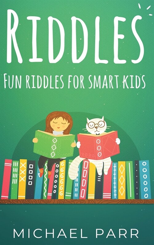 Riddles: Fun riddles for smart kids (Hardcover)