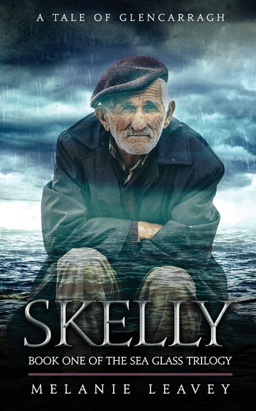 Skelly: Book One of the Sea Glass Trilogy (Paperback, 2)