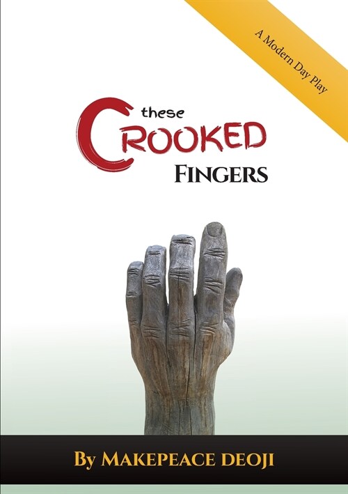 These Crooked Fingers (Paperback)