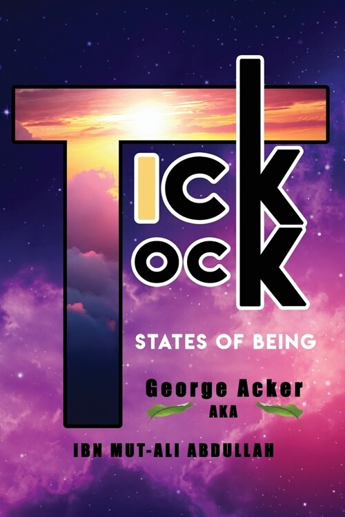 Tick Tock: States Of Being (Paperback)