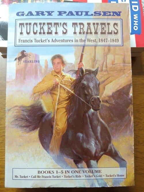 [중고] Tucket‘s Travels: Francis Tucket‘s Adventures in the West, 1847-1849 (Books 1-5) (Paperback)