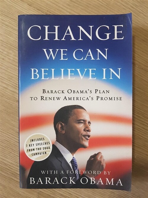 [중고] Change We Can Believe in: Barack Obama‘s Plan to Renew America‘s Promise (Paperback)