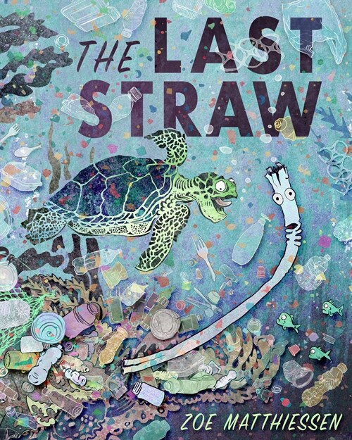 The Last Straw (Hardcover)