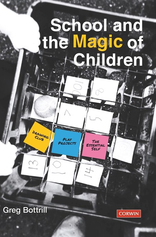 School and the Magic of Children (Hardcover)
