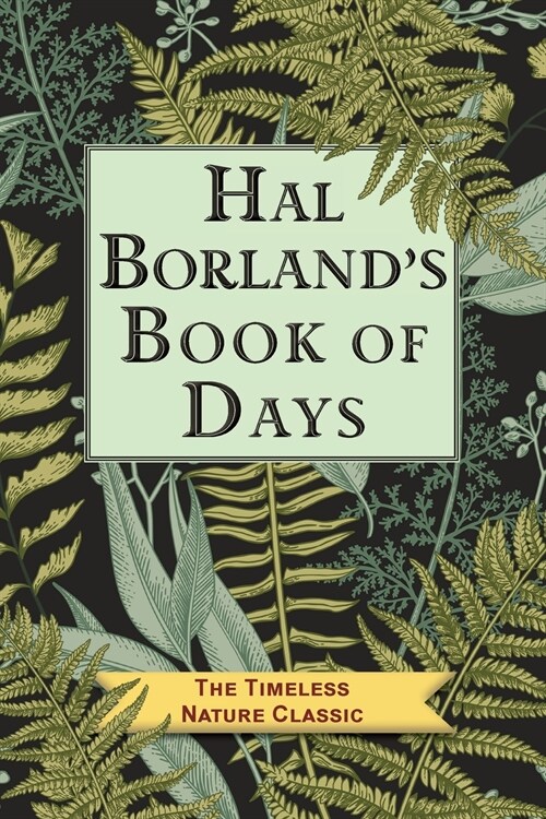 Hal Borlands Book of Days (Paperback)