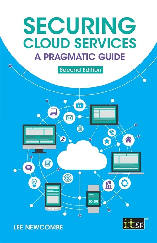 Securing Cloud Services - A Pragmatic Guide (Paperback, 2)
