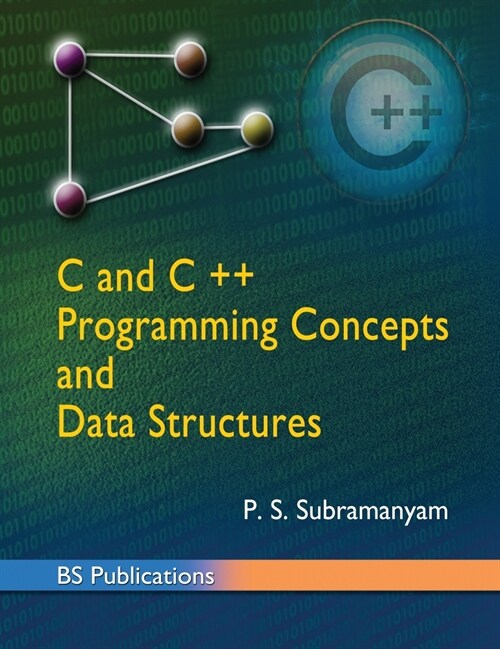 C and C++ programming concepts and Data structures (Hardcover)