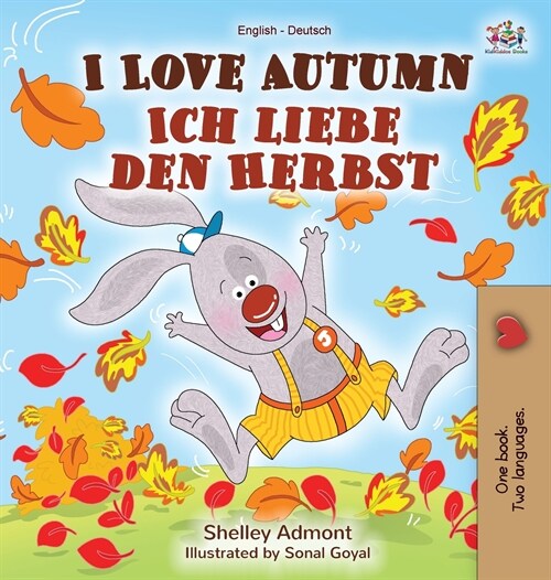 I Love Autumn (English German Bilingual Book) (Hardcover)