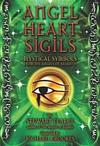 Angel Heart Sigils : Mystical Symbols from the Angels of Atlantis (Cards)