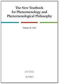 The New Yearbook for Phenomenology and Phenomenological Philosophy : Volume 11 (Paperback)